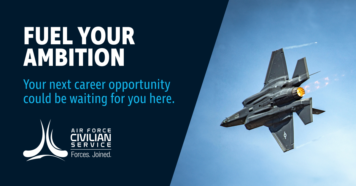Air Force Civilian Service graphic reading “Fuel Your Ambition,” featuring a fighter jet in flight.