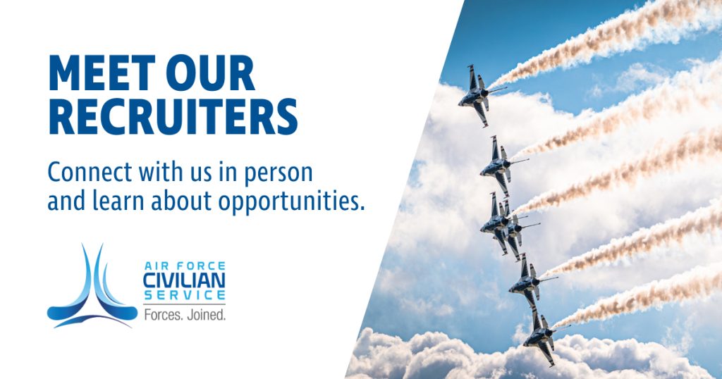 Air Force Civilian Service graphic reading “Meet Our Recruiters,” with jets flying in formation and leaving jet trails.