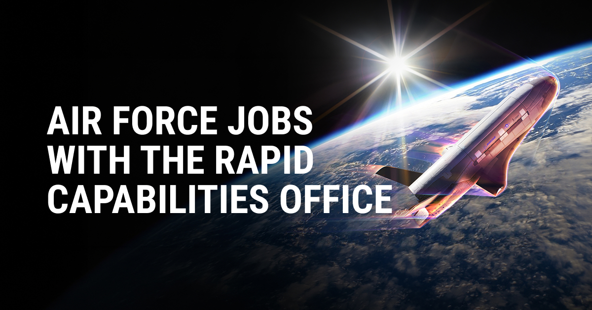Graphic promoting Air Force jobs with the Rapid Capabilities Office, featuring a spacecraft flying above Earth.